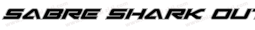 Sabre Shark Outline字体转换